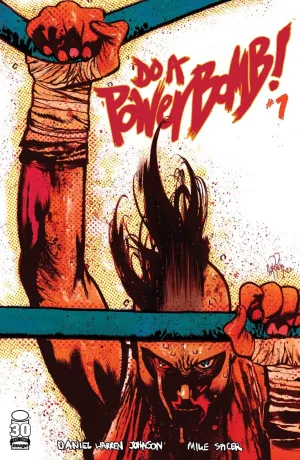 Do A Powerbomb #1 (Of 7) Cover B Harren