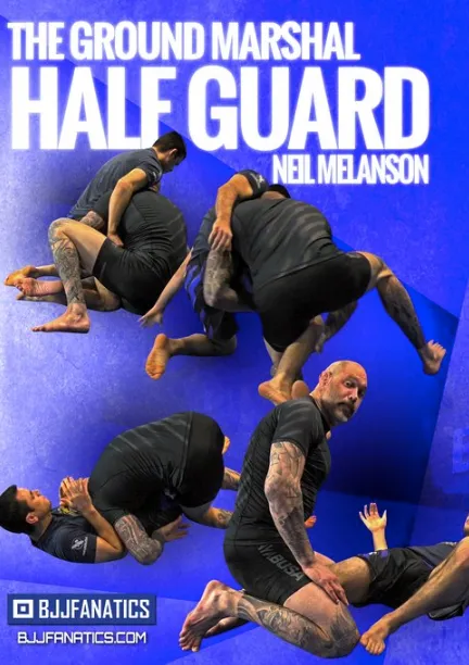The Ground Marshall Half Guard 4 DVD Set By Neil Melanson