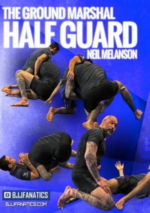 The Ground Marshall Half Guard 4 DVD Set By Neil Melanson